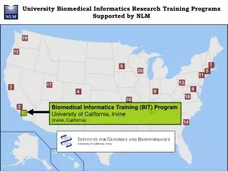 Biomedical Informatics Training (BIT) Program University of California, Irvine