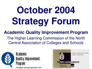 October 2004 Strategy Forum
