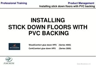 INSTALLING STICK DOWN FLOORS WITH PVC BACKING