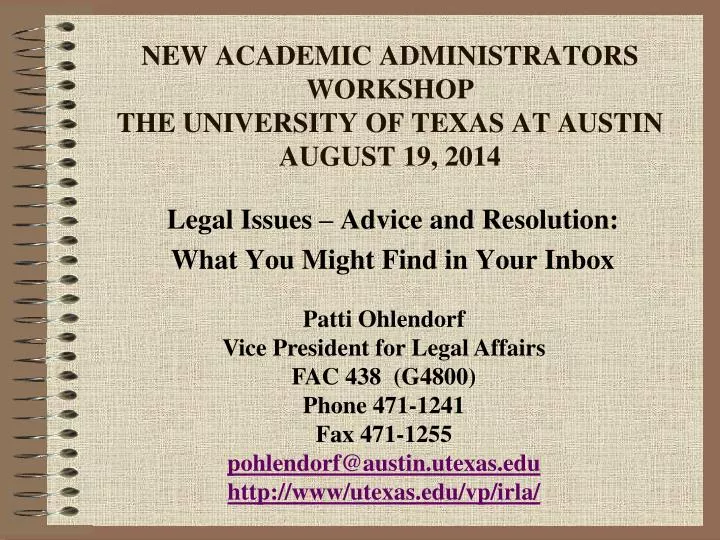 new academic administrators workshop the university of texas at austin august 19 2014