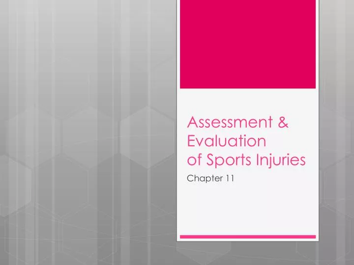 assessment evaluation of sports injuries