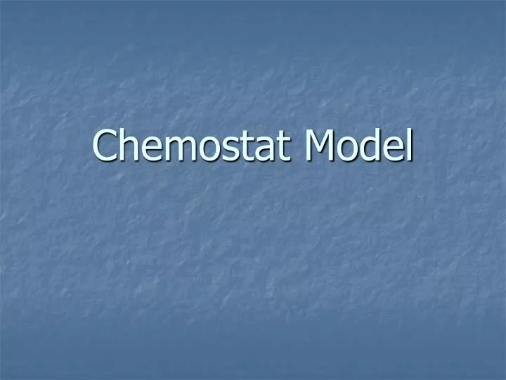 chemostat model