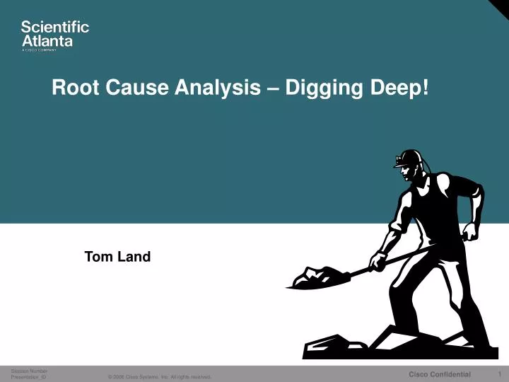 root cause analysis digging deep