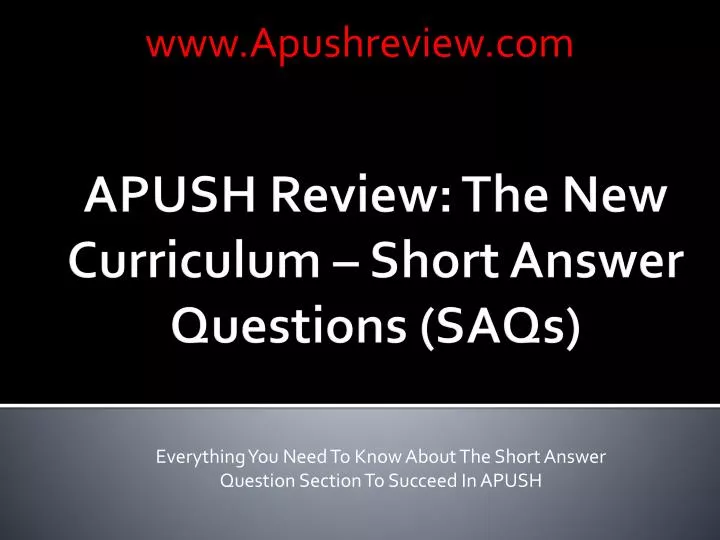 everything you need to k now about the short answer question section to succeed in apush