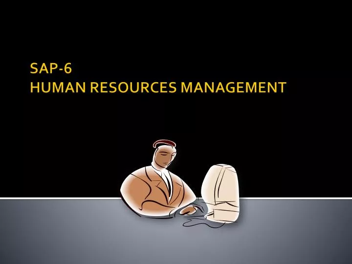 sap 6 human resources management