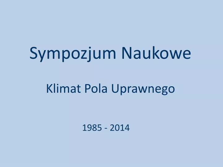 sympozjum naukowe klimat pola uprawnego