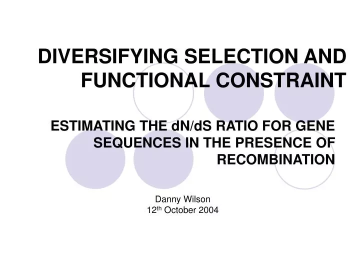 diversifying selection and functional constraint