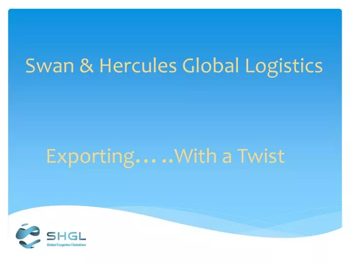swan hercules global logistics