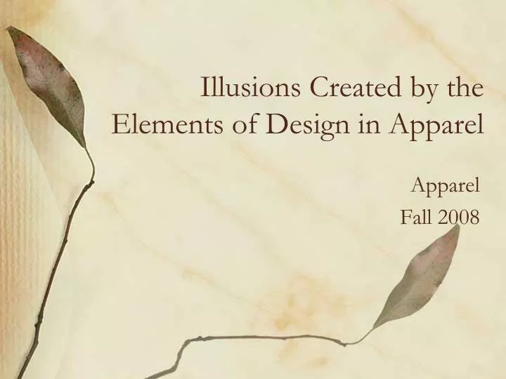 illusions created by the elements of design in apparel