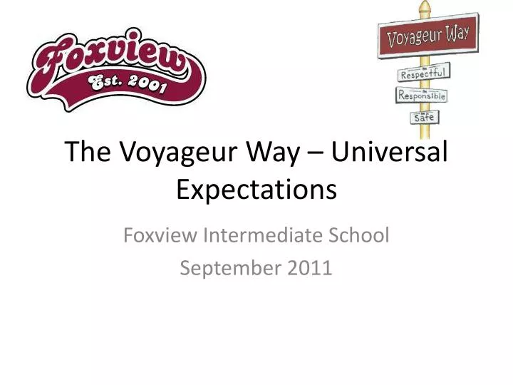 the voyageur way universal expectations