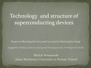 Micha? Wi?niewski Adam Mickiewicz University in Pozna? , Poland