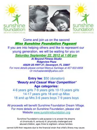Come and join us on the second Miss Sunshine Foundation Pageant