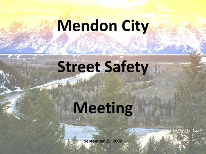 mendon city street safety meeting september 25 2008