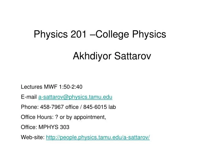 physics 201 college physics