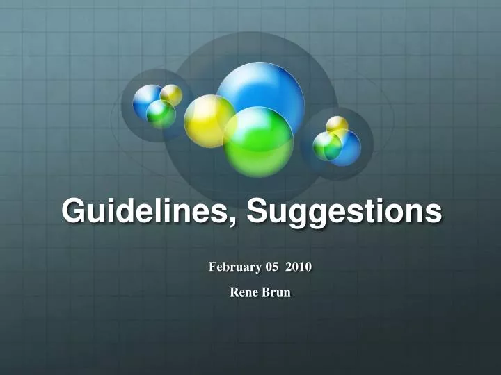 guidelines suggestions