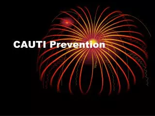 CAUTI Prevention