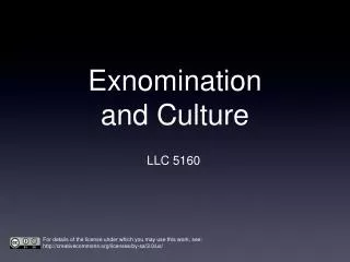 Exnomination and Culture