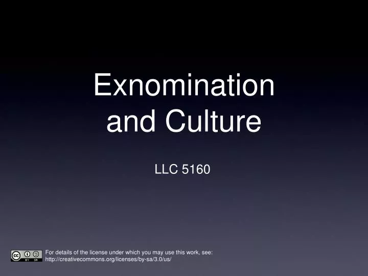 exnomination and culture
