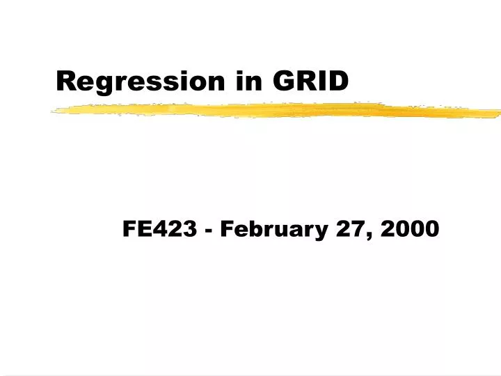 regression in grid