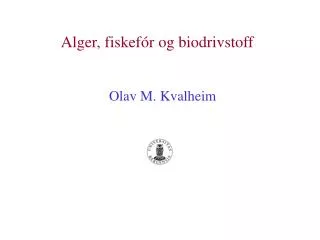 alger fiskef r og biodrivstoff