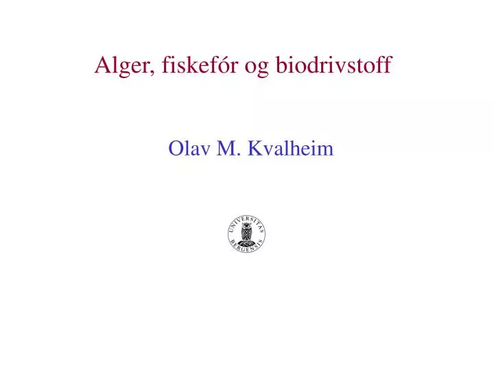 alger fiskef r og biodrivstoff