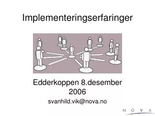 implementeringserfaringer