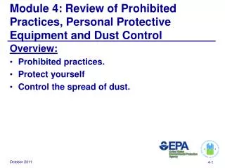 Module 4: Review of Prohibited Practices, Personal Protective Equipment and Dust Control