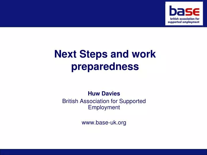 next steps and work preparedness