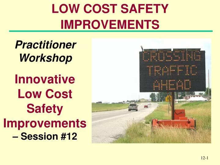 low cost safety improvements