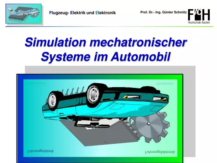 simulation mechatronischer systeme im automobil