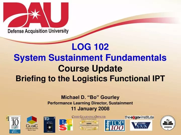 log 102 system sustainment fundamentals course update
