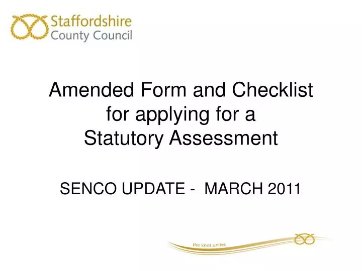 amended form and checklist for applying for a statutory assessment