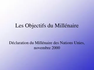 les objectifs du mill naire