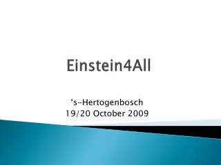 Einstein4All
