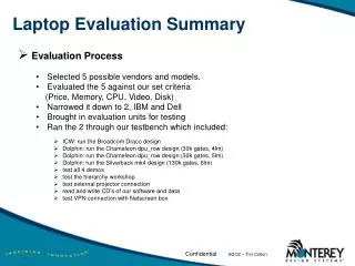 Laptop Evaluation Summary