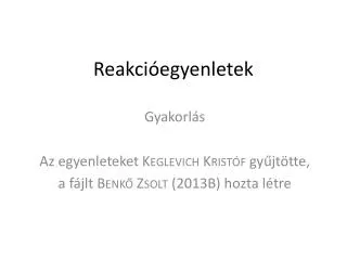 reakci egyenletek