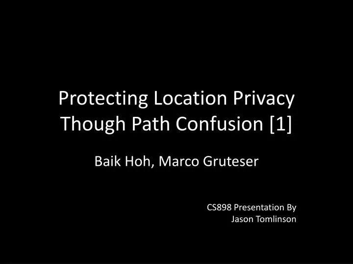 protecting location privacy though path confusion 1