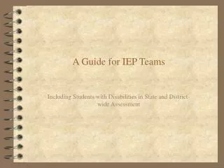 A Guide for IEP Teams