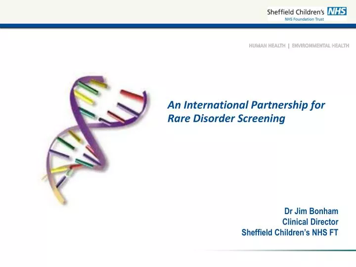 an international partnership for rare disorder screening