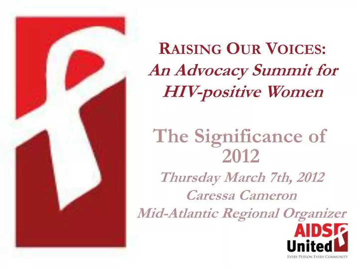 raising our voices an advocacy summit for hiv positive women