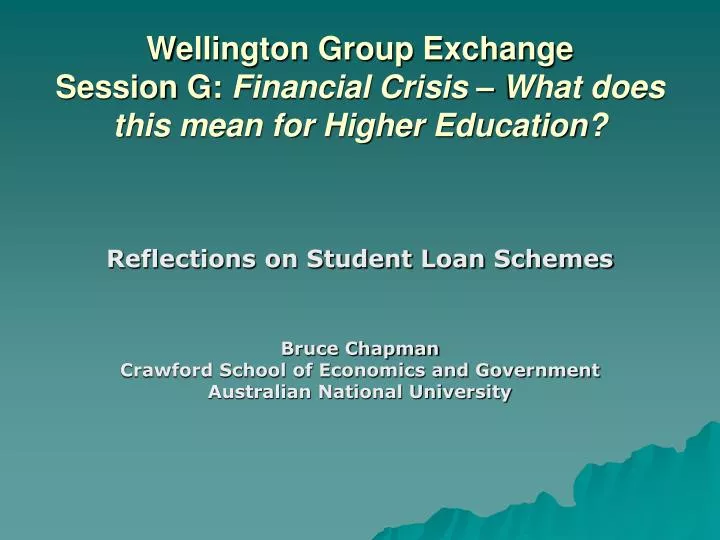 wellington group exchange session g financial crisis what does this mean for higher education
