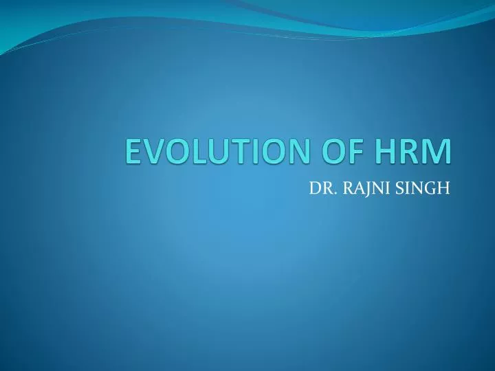 evolution of hrm