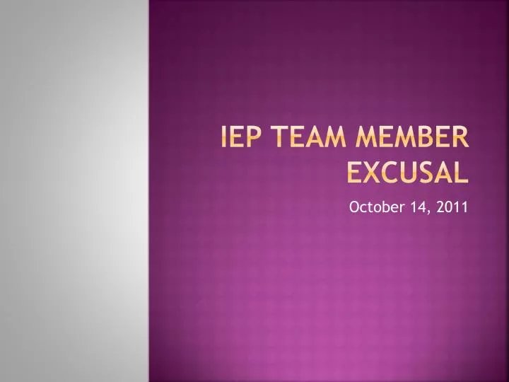 iep team member excusal
