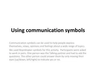 Using communication symbols