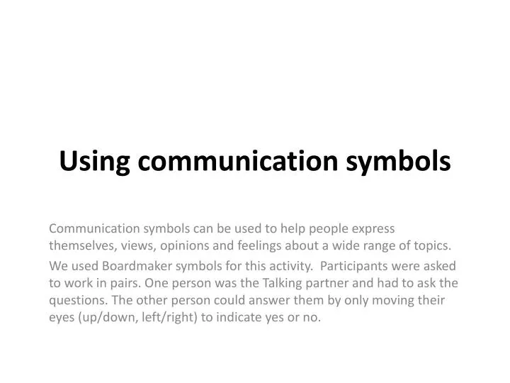 using communication symbols