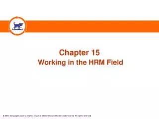 Chapter 15 Working in the HRM Field