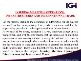 INSURING MARITIME OPERATIONS, INFRASTRUCTURES AND INTERNATIONAL TRADE