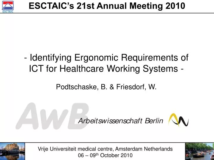 identifying ergonomic requirements of ict for healthcare working systems podtschaske b friesdorf w