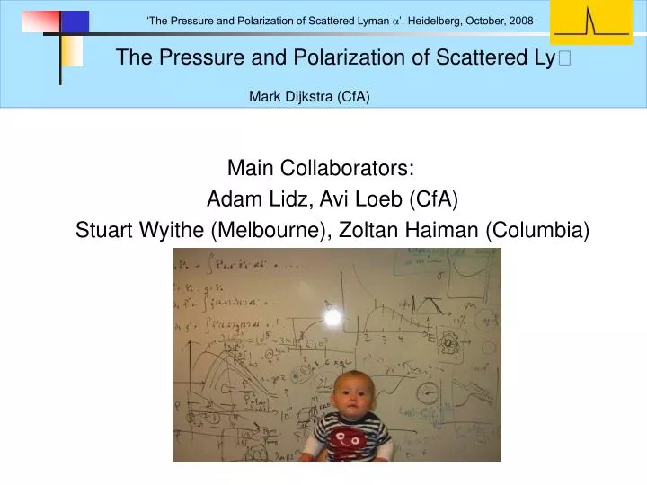 the pressure and polarization of scattered ly mark dijkstra cfa