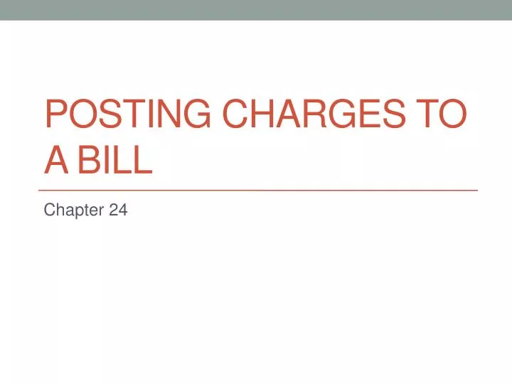 posting charges to a bill